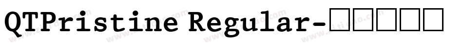 QTPristine Regular字体转换